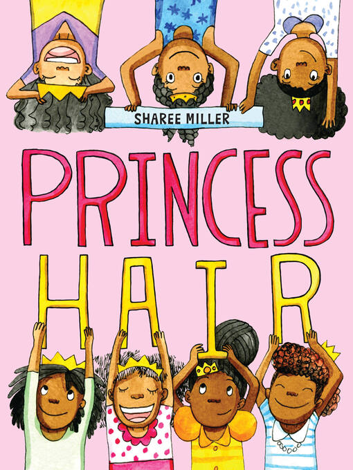 Title details for Princess Hair by Sharee Miller - Wait list